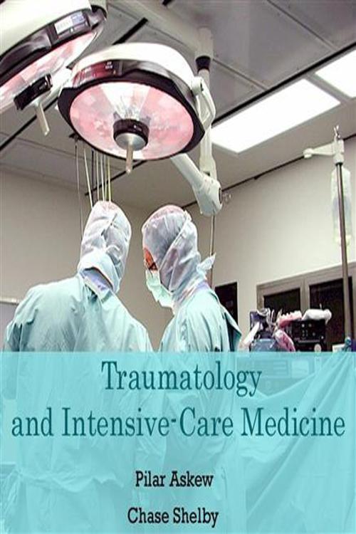 Traumatology and Intensive-Care Medicine