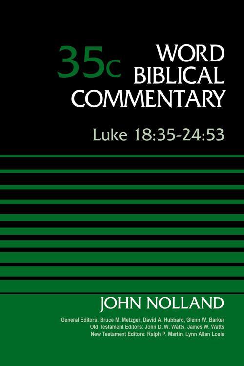 Luke 18:35-24:53, Volume 35C