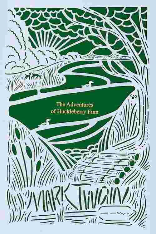 The Adventures of Huckleberry Finn (Seasons Edition -- Summer)
