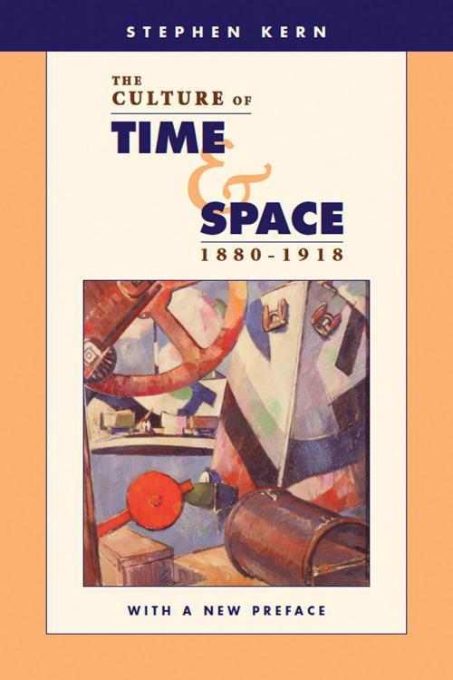 The Culture of Time and Space, 1880–1918