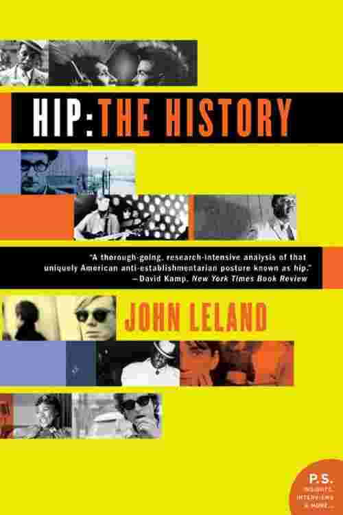 Hip: The History