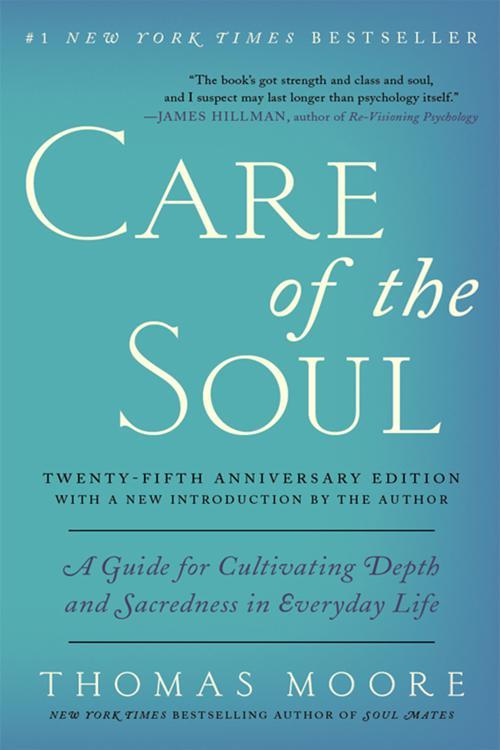 Care of the Soul Twenty-fifth Anniversary Edition