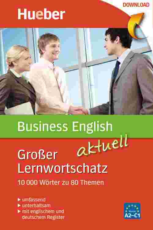 Großer Lernwortschatz Business English aktuell