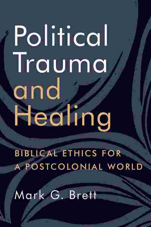 Political Trauma and Healing