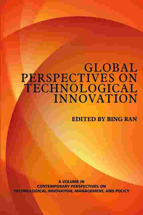 Global Perspectives on Technological Innovation ~ VOL. 1