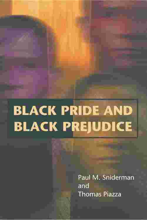 Black Pride and Black Prejudice