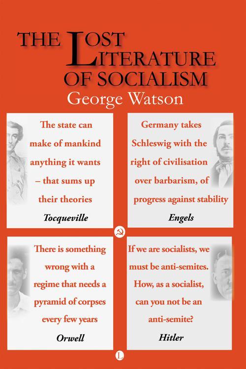 The Lost Literature of Socialism (2nd edition)