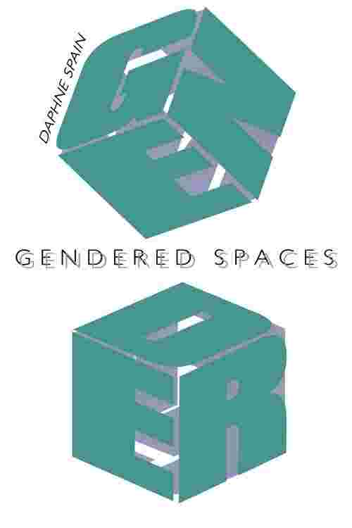 Gendered Spaces