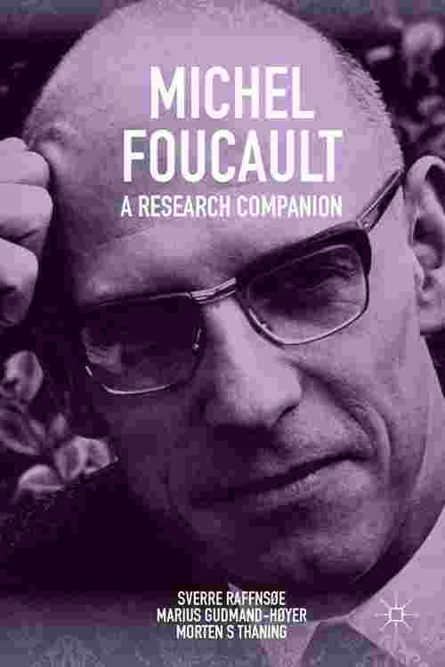 Michel Foucault: A Research Companion