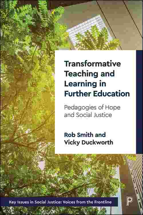 Transformative Teaching and Learning in Further Education