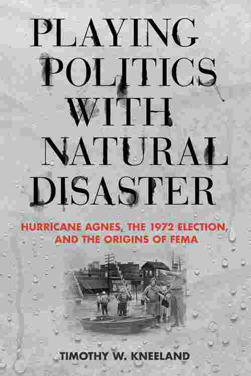Playing Politics with Natural Disaster