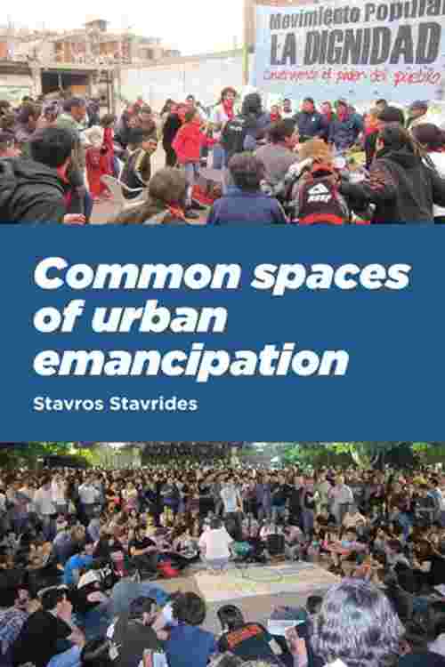 Common spaces of urban emancipation