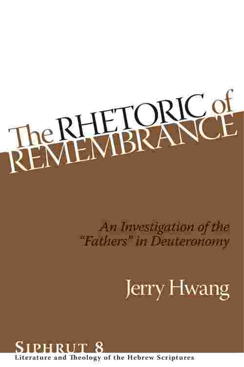 The Rhetoric of Remembrance