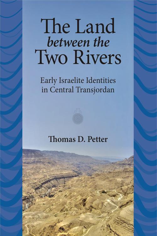 The Land between Two Rivers