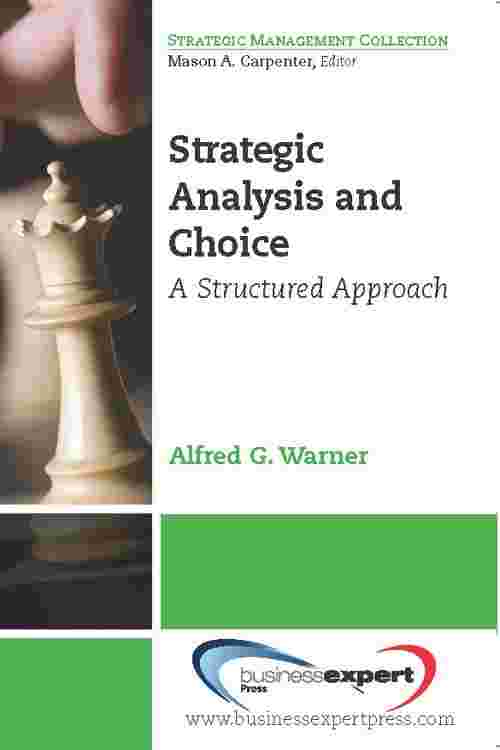 Strategic Analysis and Choice