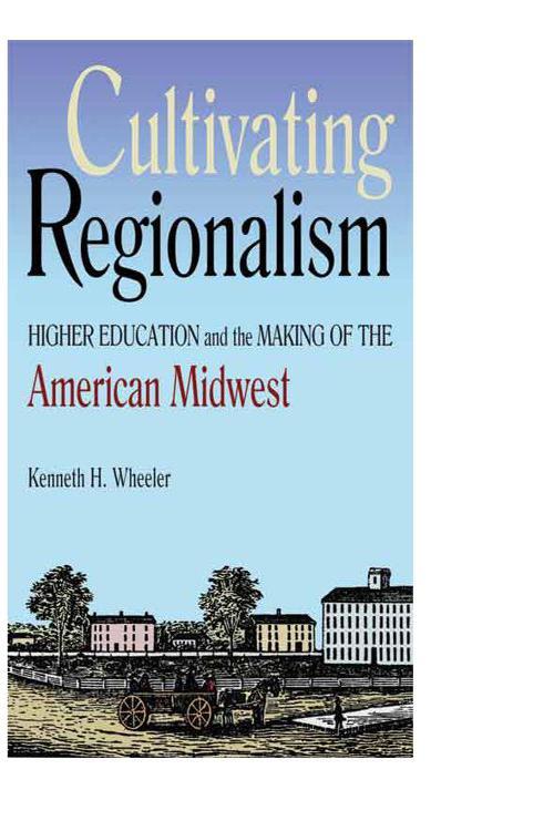 Cultivating Regionalism