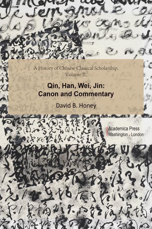 A History of Chinese Classical Scholarship, Volume II