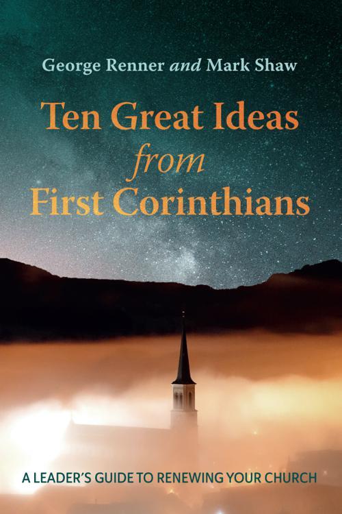 Ten Great Ideas from First Corinthians