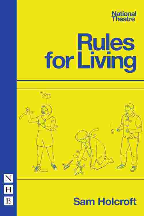 Rules for Living (NHB Modern Plays)