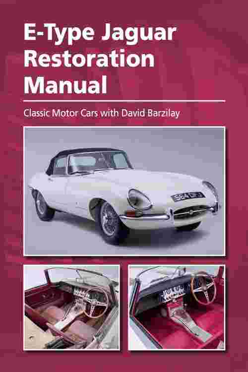 E-Type Jaguar Restoration Manual