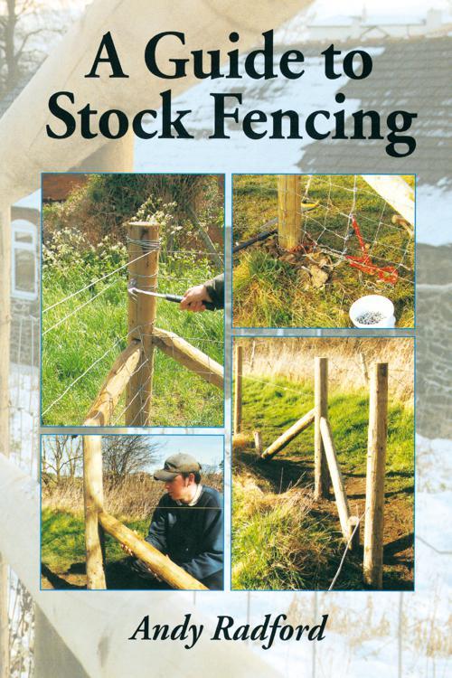 Guide to Stock Fencing