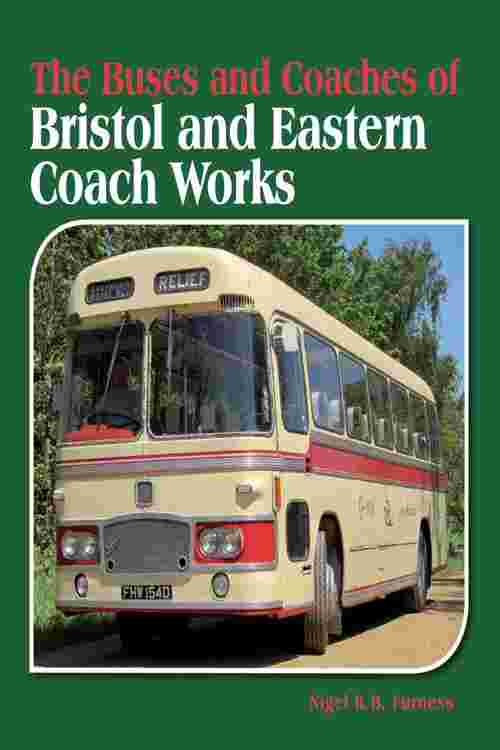 Buses and Coaches of Bristol and Eastern Coach Works