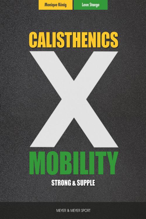 Calisthenics X Mobility