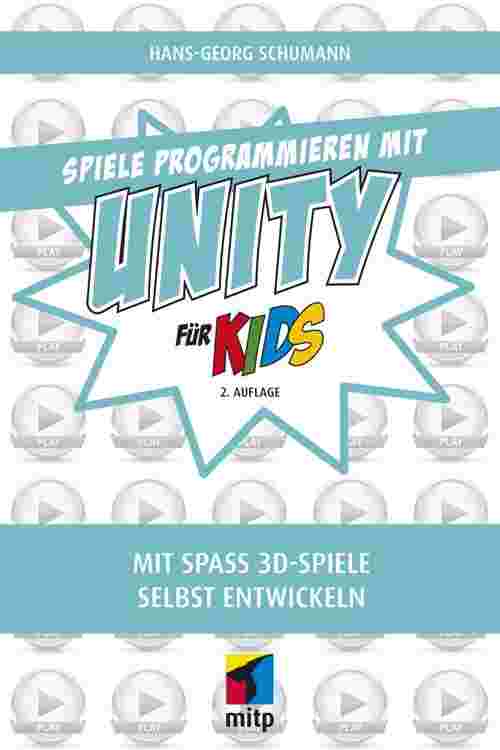 Spiele programmieren mit Unity