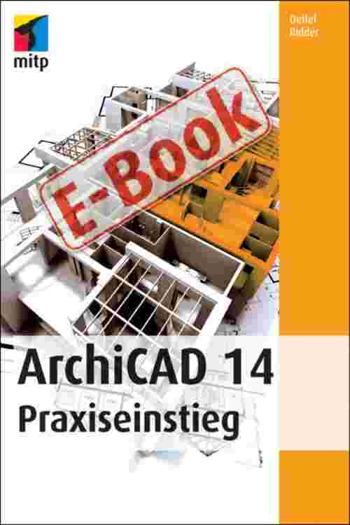 ArchiCAD14 Praxiseinstieg