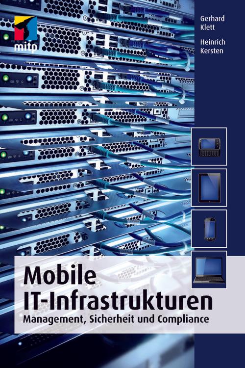 Mobile IT-Infrastrukturen (mitp Professional)