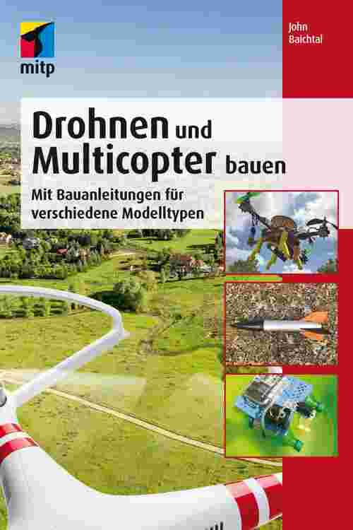 Drohnen und Multicopter bauen