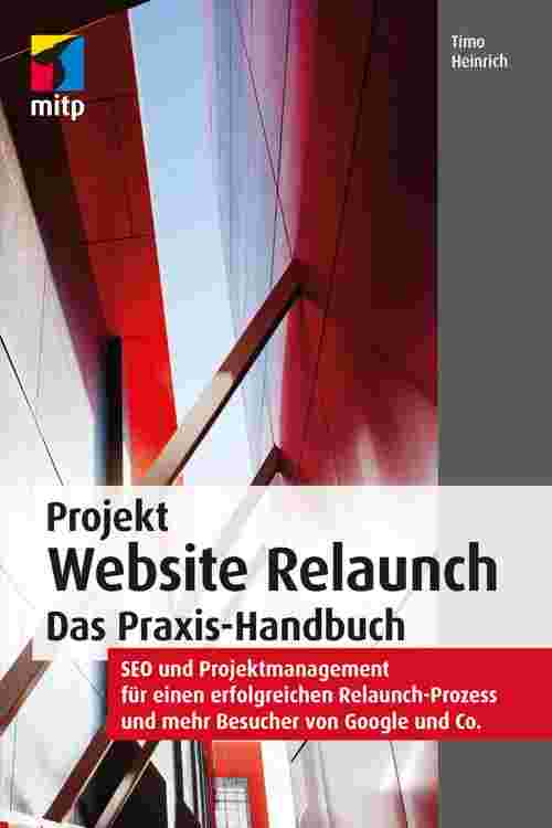 Projekt Website Relaunch – Das Praxis-Handbuch