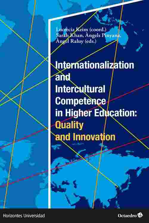 Internationalization and Intercultural Competence in Higher Education: Quality and Innovation