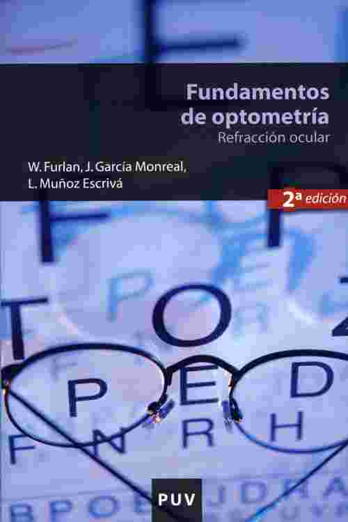 Fundamentos de optometría, 2a ed.