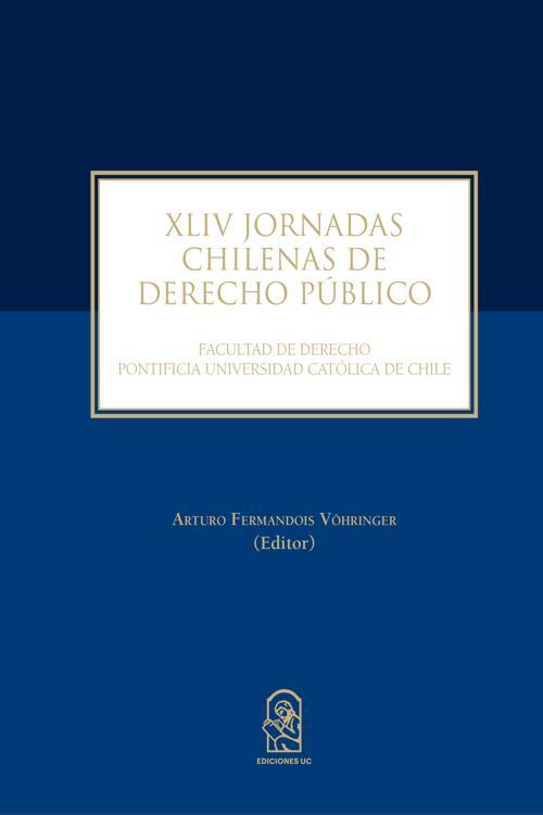 XLIV JORNADAS CHILENAS DE DERECHO PÚBLICO
