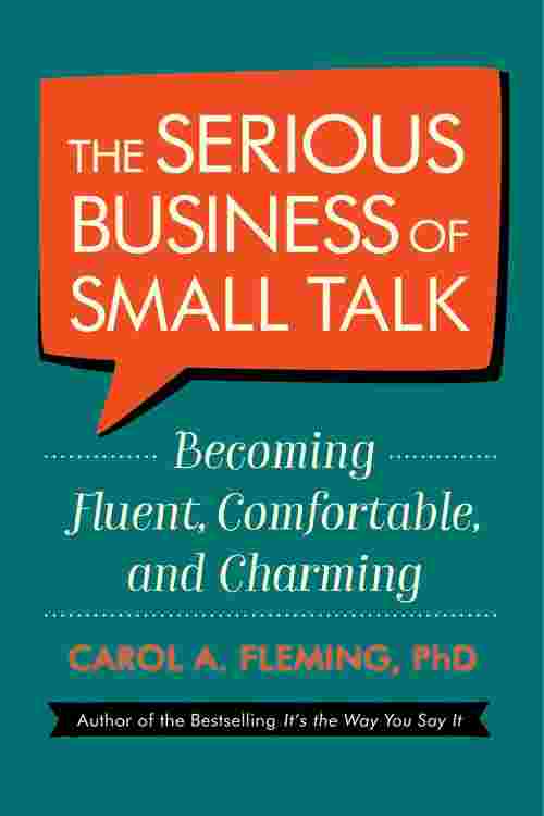 The Serious Business of Small Talk
