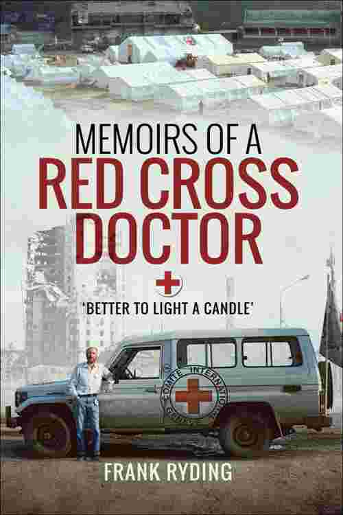 Memoirs of a Red Cross Doctor