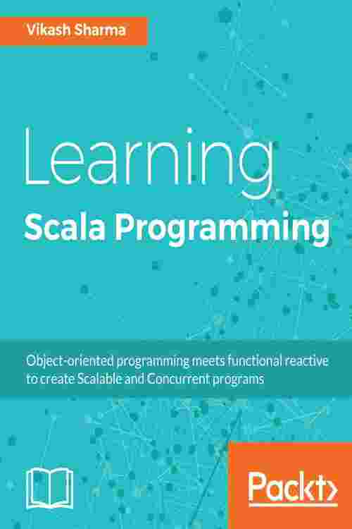 Learning Scala Programming