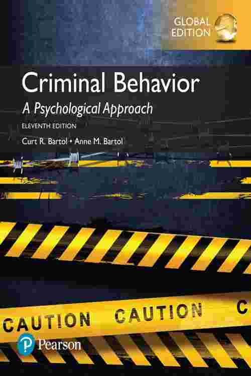 Criminal Behavior: A Psychological Approach, Global Edition