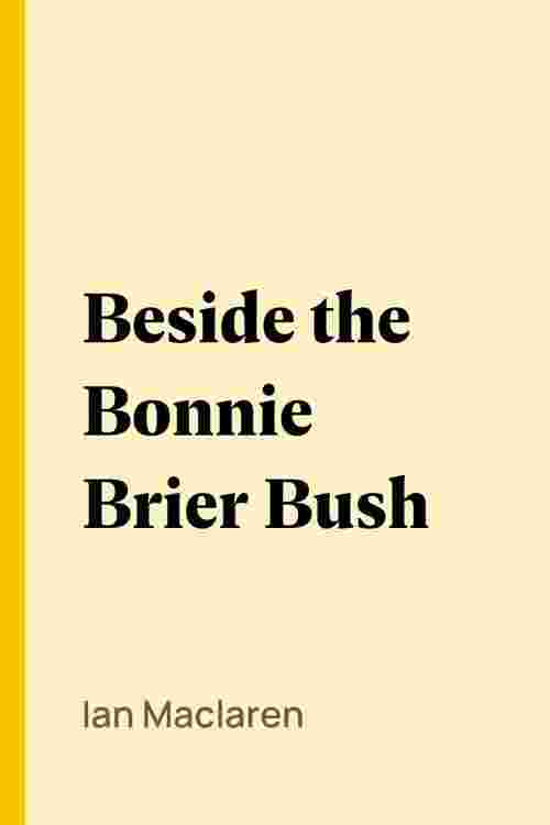 Beside the Bonnie Brier Bush