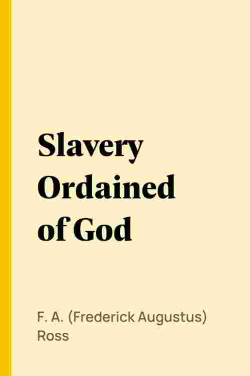 Slavery Ordained of God