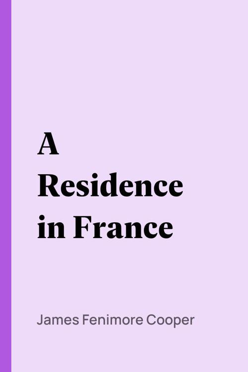 A Residence in France