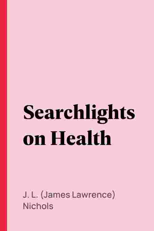 Searchlights on Health