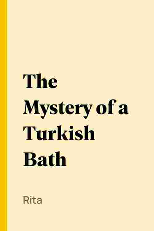 The Mystery of a Turkish Bath