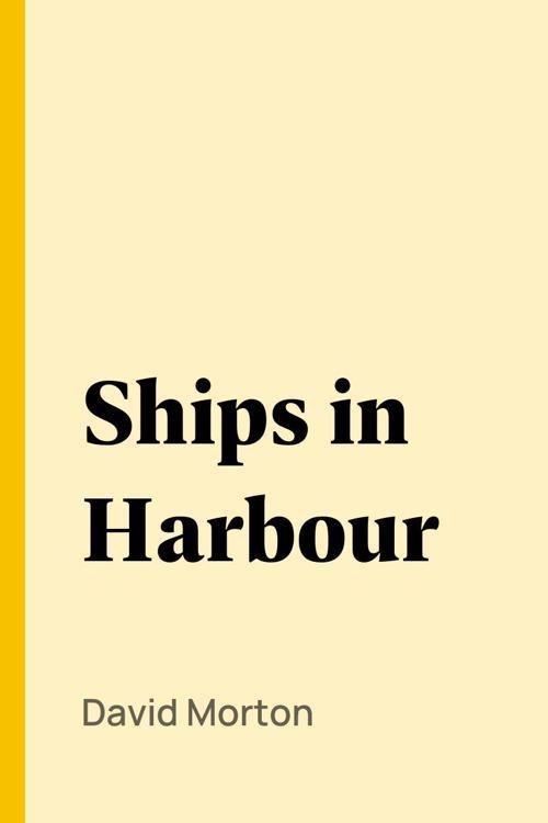 Ships in Harbour