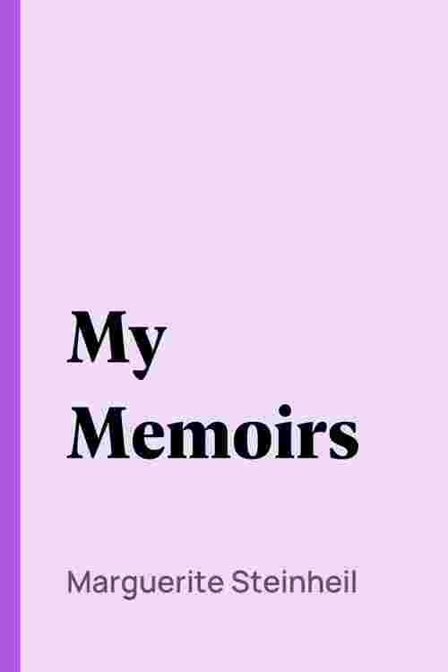 My Memoirs