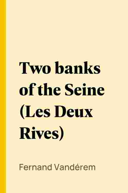 Two banks of the Seine (Les Deux Rives)