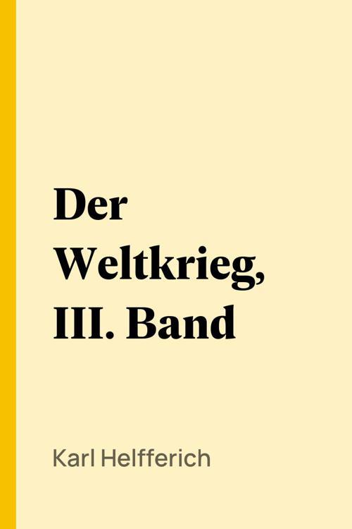 Der Weltkrieg, III. Band