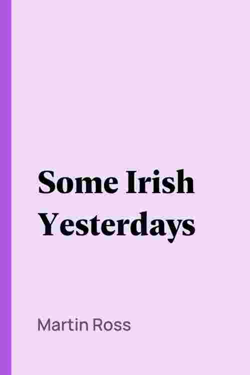 Some Irish Yesterdays