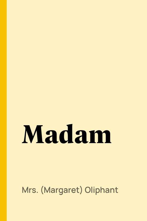 Madam